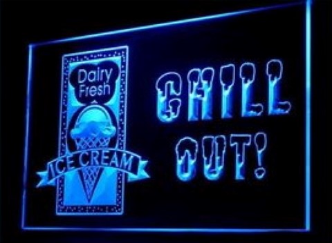 Chill Out Fresh Ice Cream LED Neon Sign